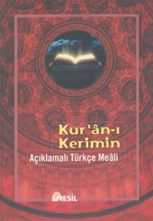 Kur'an-ı Kerimin Açıklamalı Türkçe Meali Derleme